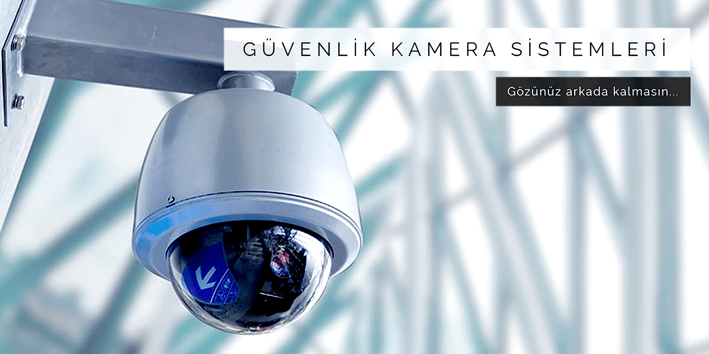 KAMERA SİSTEMLERİ